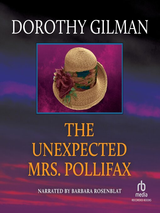 Title details for The Unexpected Mrs. Pollifax by Dorothy Gilman - Wait list
